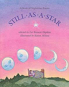 Still As a Star: A Book of Nighttime Poems