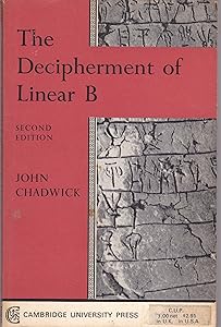 The Decipherment of Linear B by John Chadwick