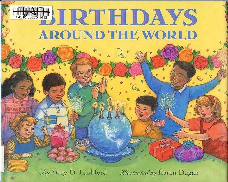 Birthdays Around the World by Mary D. Lankford