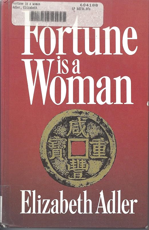 Fortune Is a Woman by Elizabeth Adler
