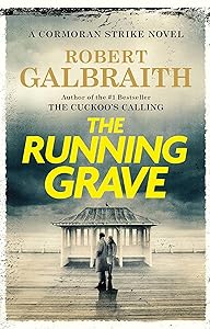 The Running Grave: A Cormoran Strike Novel (A Cormoran Strike Novel, 7)