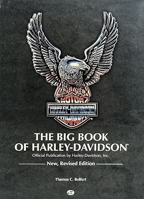 The Big Book of Harley-Davidson: Official Publication