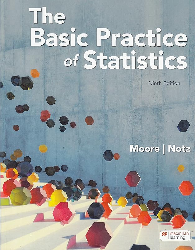 The Basic Practice of Statistics by David Moore