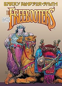 The Freebooters (Storyteller) by Barry Windsor-Smith