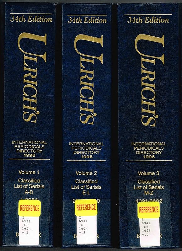 Ulrich's International Periodicals Directory: A Classified Guide to Current Periodicals, Foreign and Domestic (Ulrich's International Periodicals Directory (Separate Vols)) by R R Bowker Publishing