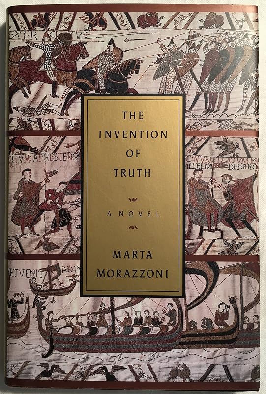 The Invention of Truth by Marta Morazzoni