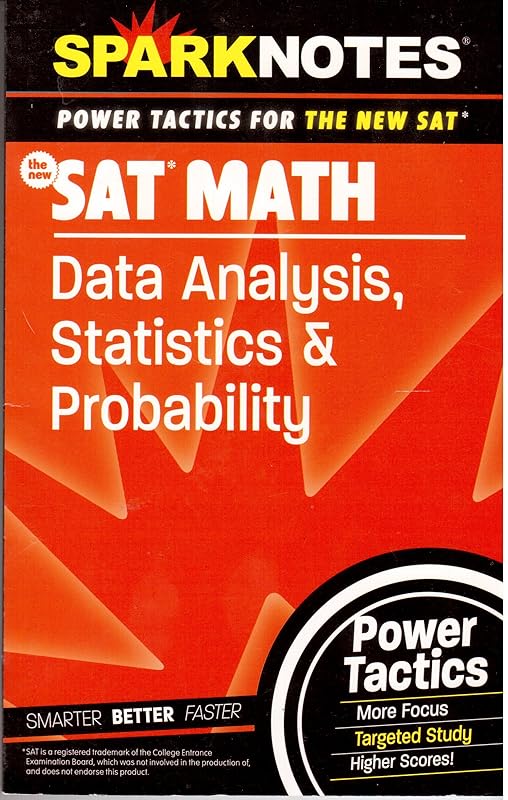 SAT Math: Data Analysis, Statistics, and Probability (SparkNotes Power Tactics) by SparkNotes