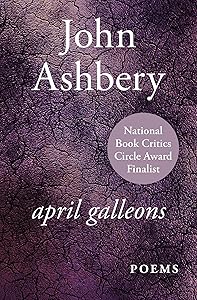 April Galleons: Poems by John Ashbery