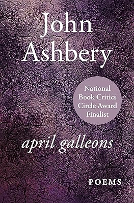 April Galleons: Poems