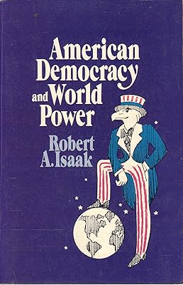 American democracy and world power