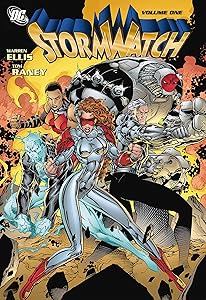 Stormwatch Vol. 1 by Warren Ellis