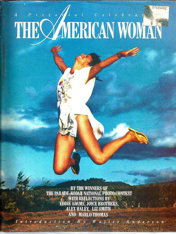 American Woman: A Pictorial Celebration by the Winners of the Parade-Kodak National Photo Contest by Walter Anderson