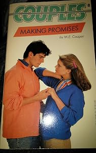 Making Promises (Couples) by M. E. Cooper