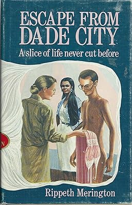 Escape from Dade City