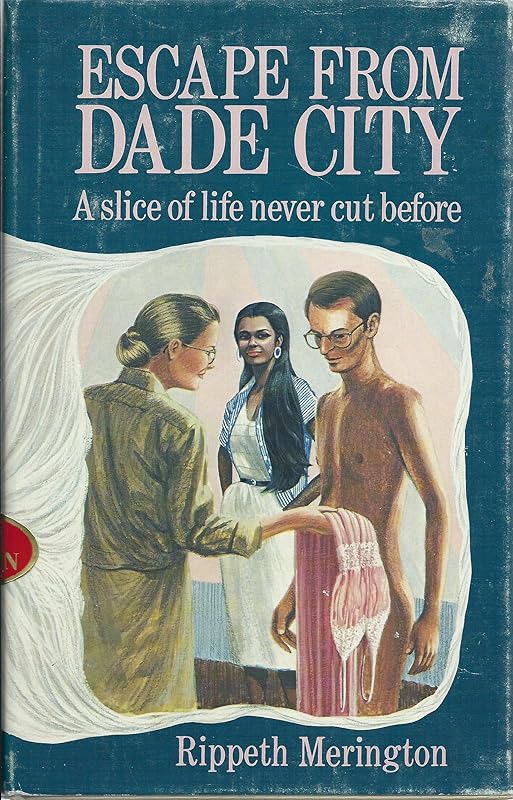 Escape from Dade City by Rippeth Merington