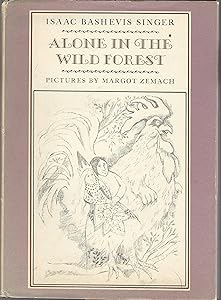 Alone in the Wild Forest (An Ariel Book) (English and Hebrew Edition) by Isaac Bashevis Singer