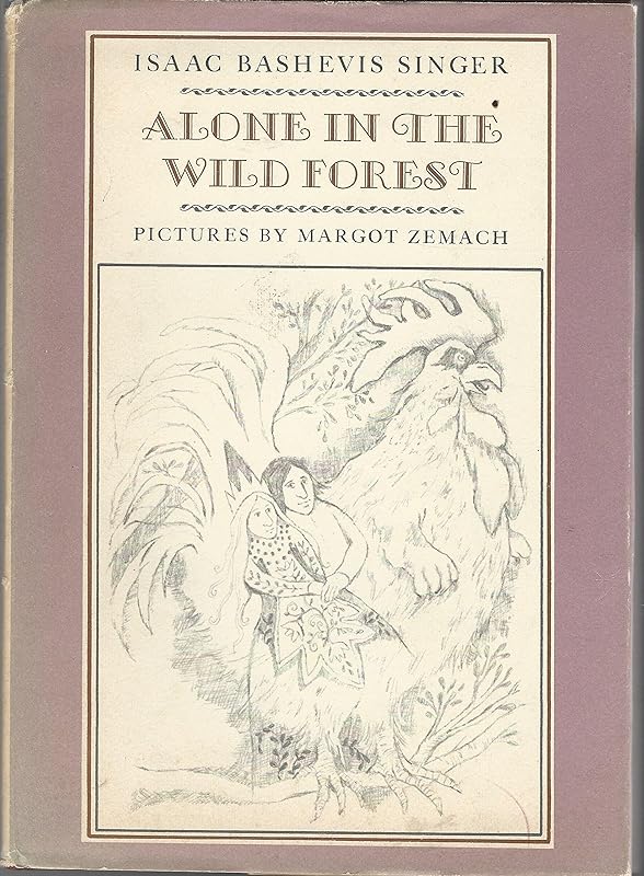 Alone in the Wild Forest (An Ariel Book) (English and Hebrew Edition) by Isaac Bashevis Singer