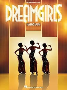 Dreamgirls - Broadway Revival Songbook: Piano/Vocal Selections by Henry Krieger
