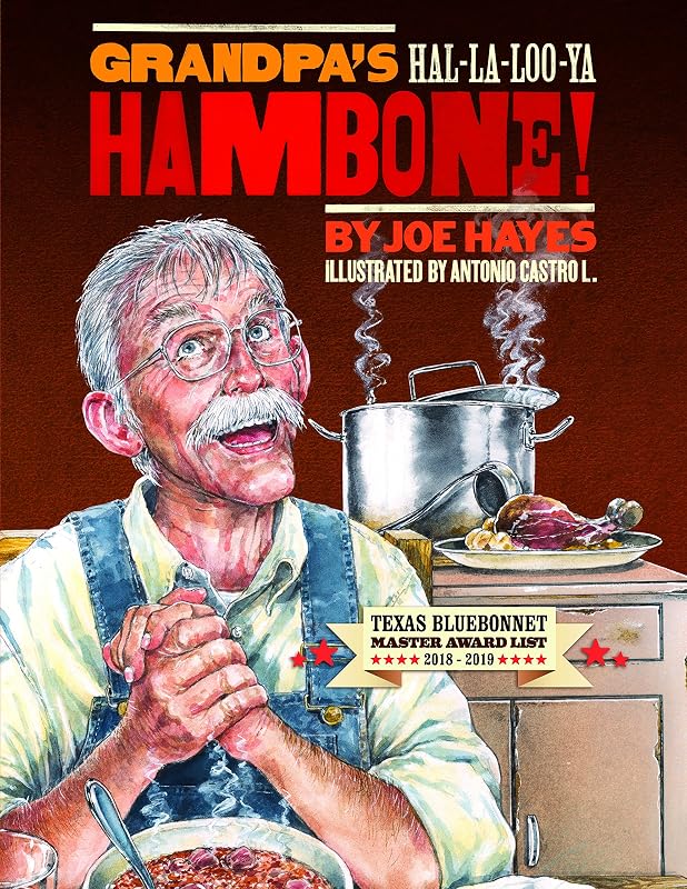 Grandpa's Ha-la-loo-ya Hambone! by Joe Hayes