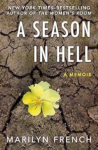 A Season in Hell: A Memoir