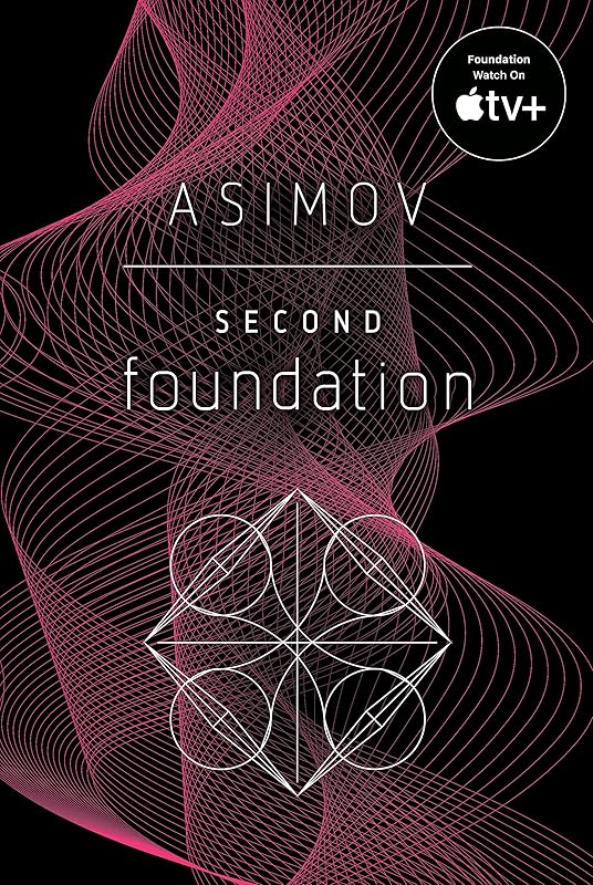 Second Foundation by Isaac Asimov