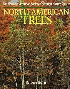 North American Trees (The National Audubon Society Collection Nature Series)