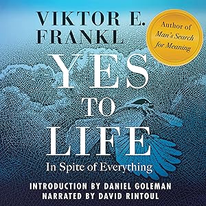 Yes to Life: In Spite of Everything