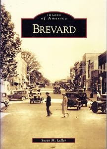 Brevard (NC) (Images of America) by Susan M. Lefler