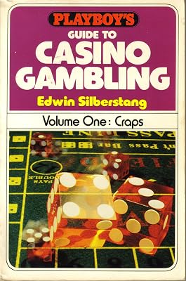Craps (Playboy's Guide to Casino Gambling, Volume 1)