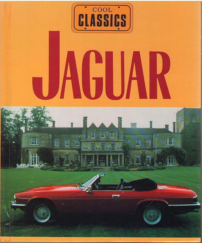 Jaguar: Tale of the Cat (Cool Classics) by Jay Schleifer