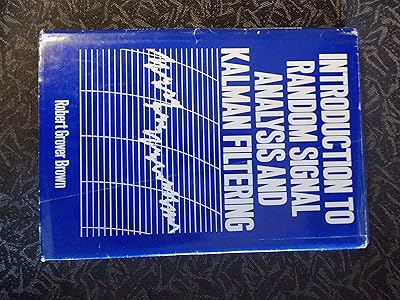 Introduction to random signal analysis and Kalman filtering