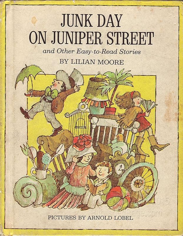 Junk Day On Juniper Street and Other Easy-to-Read Stories by Lilian Moore