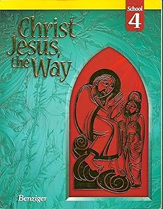 Christ Jesus the Way 4