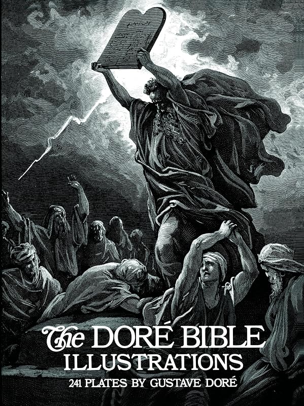 The Dore Bible Illustrations by Gustave Dore