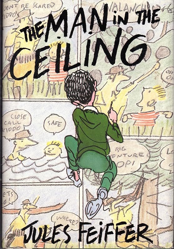 The Man in the Ceiling by Jules Feiffer