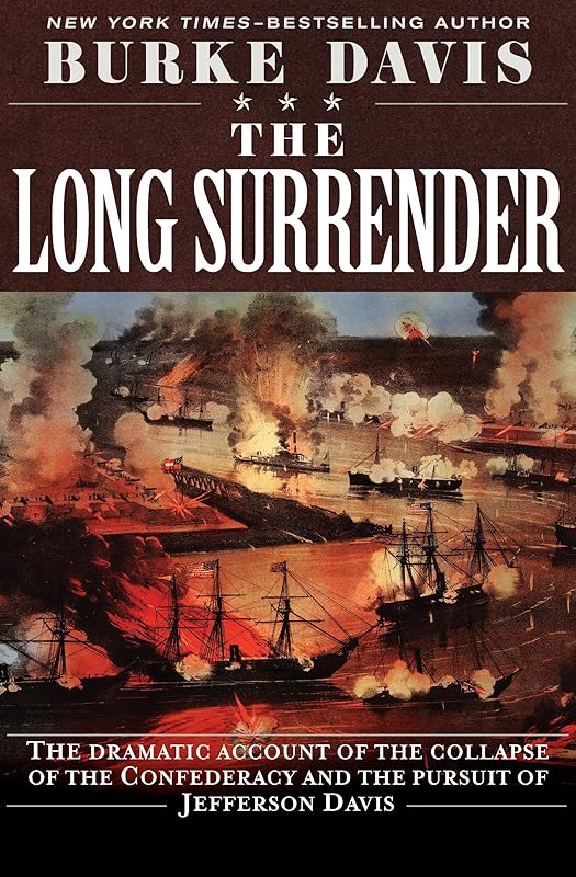 The Long Surrender by Burke Davis