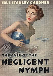 The Case Of The Negligent Nymph