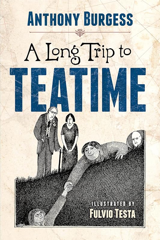 A Long Trip to Teatime (Dover Literature for Children) by Anthony Burgess