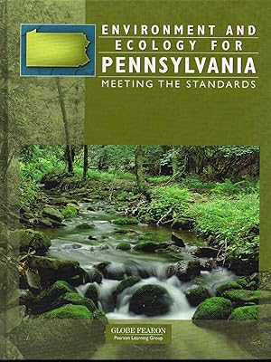 Environment and Ecology for Pennsylvania: Meeting the Standards