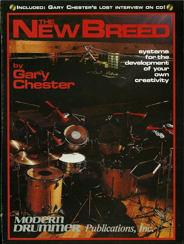 The New Breed Edition: Systems for the Development of Your Own Creativity by Gary Chester