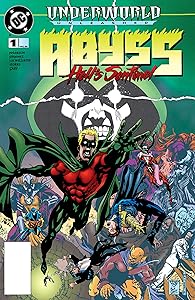 Underworld Unleashed: Abyss--Hell's Sentinel (1995) #1 (Underworld Unleashed (1995)) by Scott Peterson