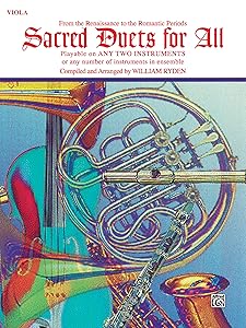 Sacred Duets for All (From the Renaissance to the Romantic Periods): Viola (For All Series)