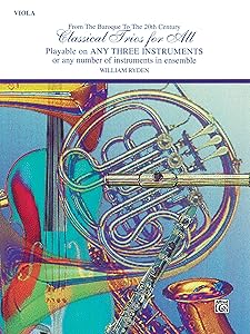 Classical Trios for All (From the Baroque to the 20th Century): Viola (For All Series)