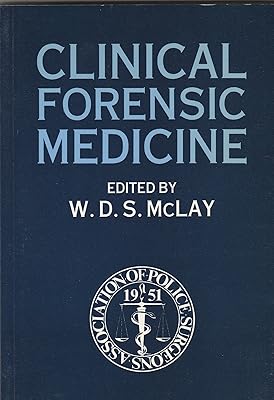 Clinical Forensic Medicine