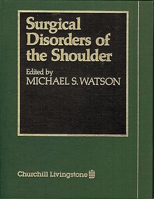 Surgical Disorders of the Shoulder