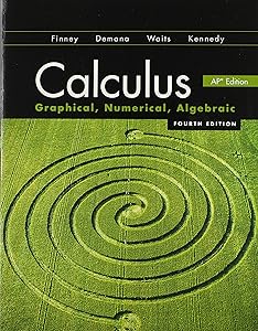 Calculus: Graphical, Numerical, Algebraic