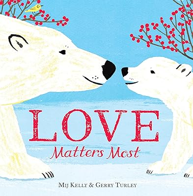 Love Matters Most