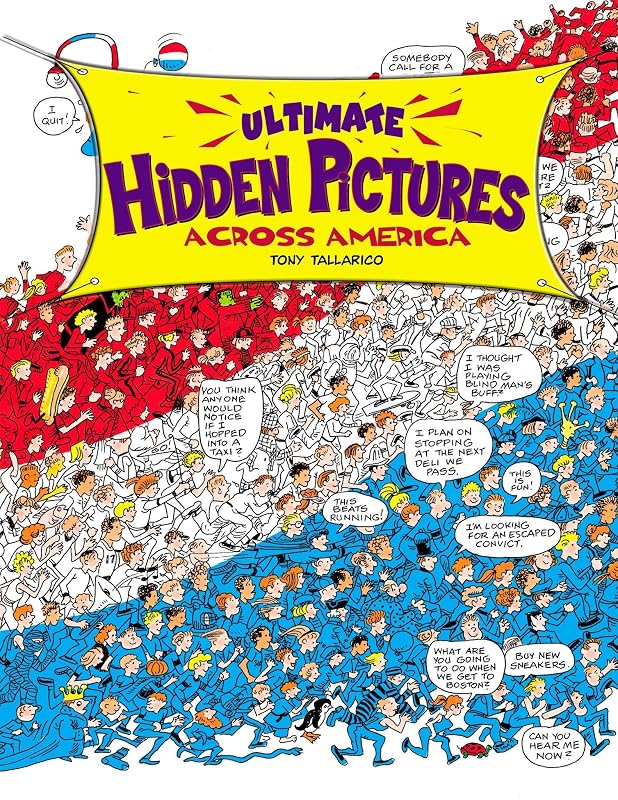 Ultimate Hidden Pictures: Across America by Tony Tallarico