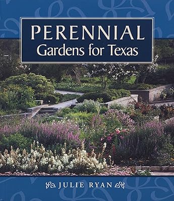Perennial Gardens for Texas