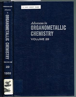 Advances in Organometallic Chemistry, Vol. 29